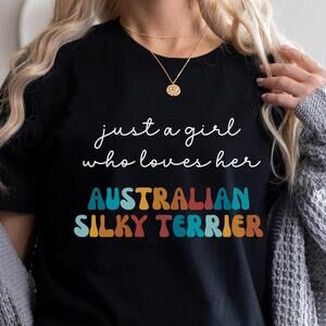 Australian Silky Terrier Dog Shirt Gift For Girl Or Woman - Funny Dog T-Shirt